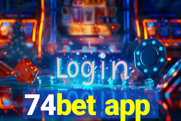 74bet app